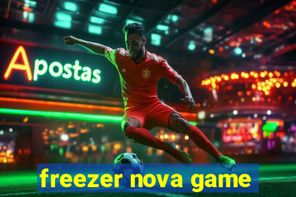 freezer nova game